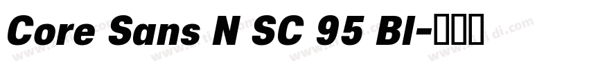 Core Sans N SC 95 Bl字体转换